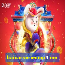 baixarseriesmp4 me